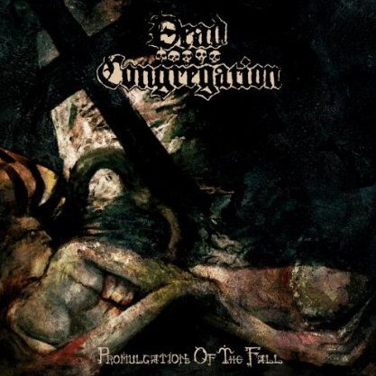 Dead Congregation - Promulgation Of The Fall (2014)