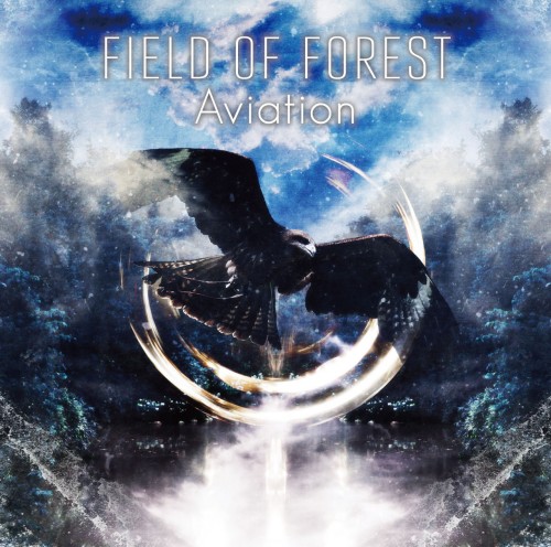 Field Of Forest - Aviation (2014)