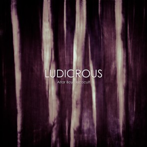 Ludicrous - Altar Boy Discocult (2014)