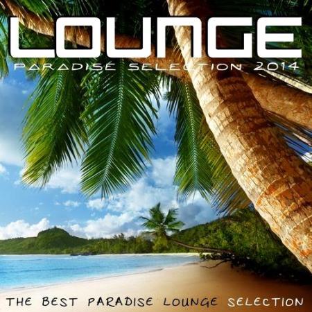 Lounge Paradise Selection (2014)