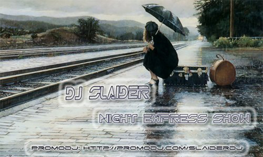 DJ Slaider - Night Express Show Uplifting Sessions #012