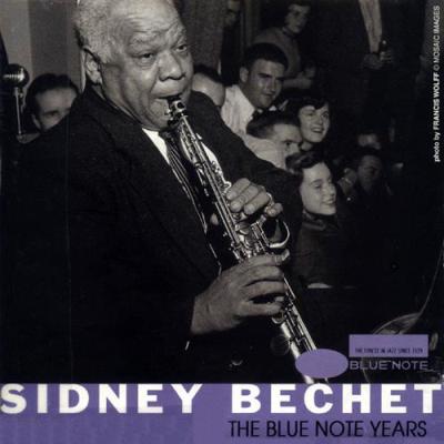 Sidney Bechet - The Blue Note Years (2004)