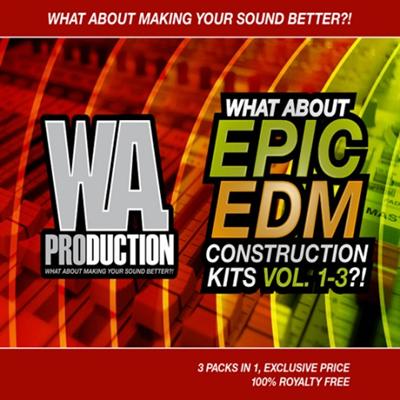 W.A Production What About Epic EDM Construction Kits Vols 1-3 WAV MiDi-MAGNETRiXX