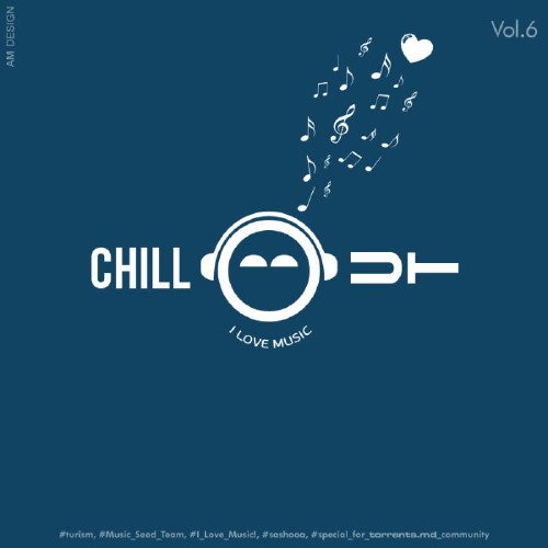 I Love Music! - Chillout Edition Vol.6 (2014)