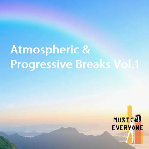 Music For Everyone - Atmospheric & Progressive Breaks Vol.1 (2014)