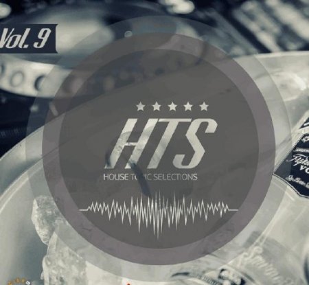 House Topic Selections Vol. 9 (Deep House & Tech & Indie Dance - Nu Disco) (2014)