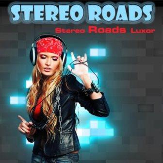 Stereo Roads Luxor (2014)