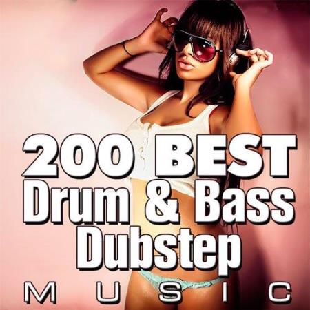 200 Best Drum & Bass & Dubstep Music (2014)