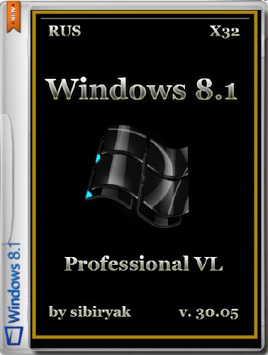 Windows 8.1 Professional VL х86 by sibiryak v.30.05 (RUS/2014)