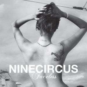 Ninecircus - Faceless (2012)