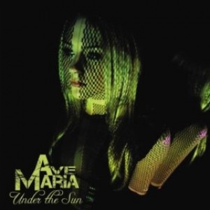 Ave Maria - Under the Sun (2012)