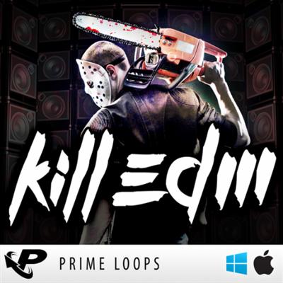 Prime Loops Kill EDM MULTiFORMAT/-DISCOVER