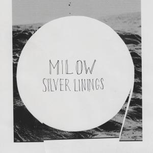 Milow - Silver Linings (2014)