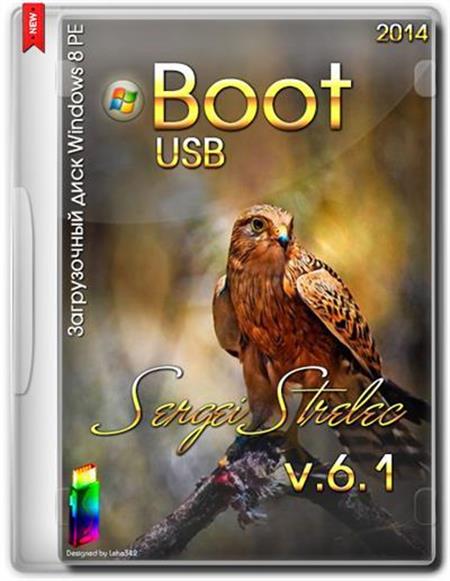 Boot USB Sergei Strelec 2014 v.6.1 WIN8 PE (x86/x64/RUS/ENG)