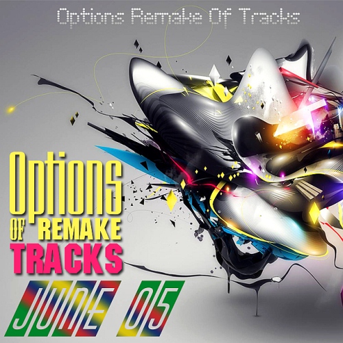 Options Remake Of Tracks 2014 JUNE 05 (2014)