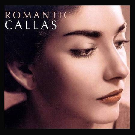 Maria Callas - Romantic Callas (2001) FLAC