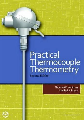 Practical Thermocouple Thermometry, 2nd Edition