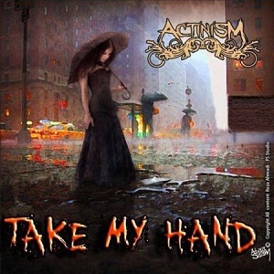 Actinism — Take My Hand (Single) (2014)