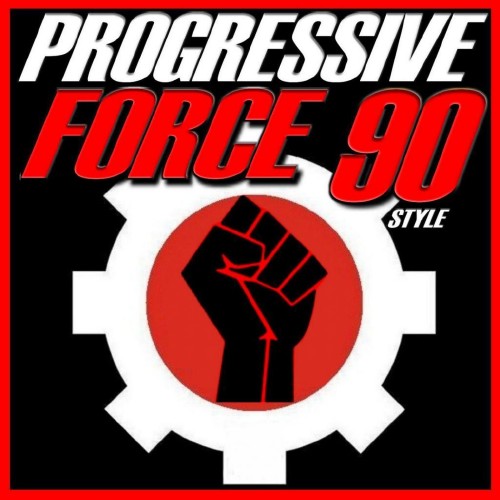 Progressive Force 90 Style (2016)