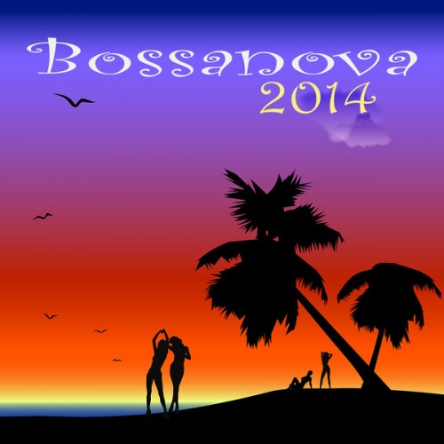 Bossanova - Bossanova 2014 (2014)