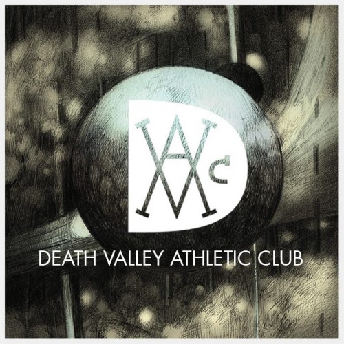 Death Valley Athletic Club - Death Valley Athletic Club (2015)