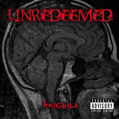Unredeemed - Amygdala (2015)